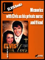 memories-with-elvis-as-his-private-nurse-and-friend