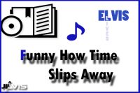 Funny-How-Time-Slips-Away