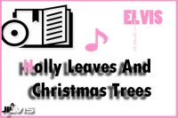 Holly-Leaves-And-Christmas-Trees
